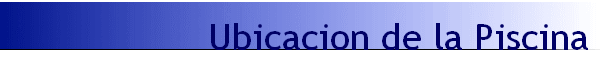 Ubicacion de la Piscina